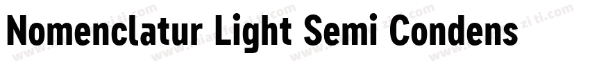 Nomenclatur Light Semi Condensed字体转换